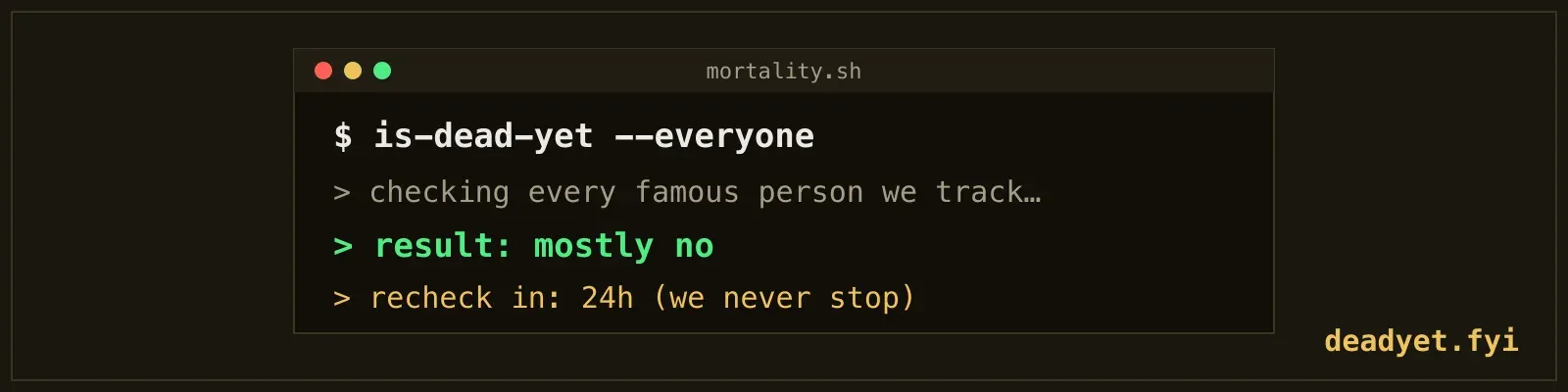 A terminal-styled DeadYet ad