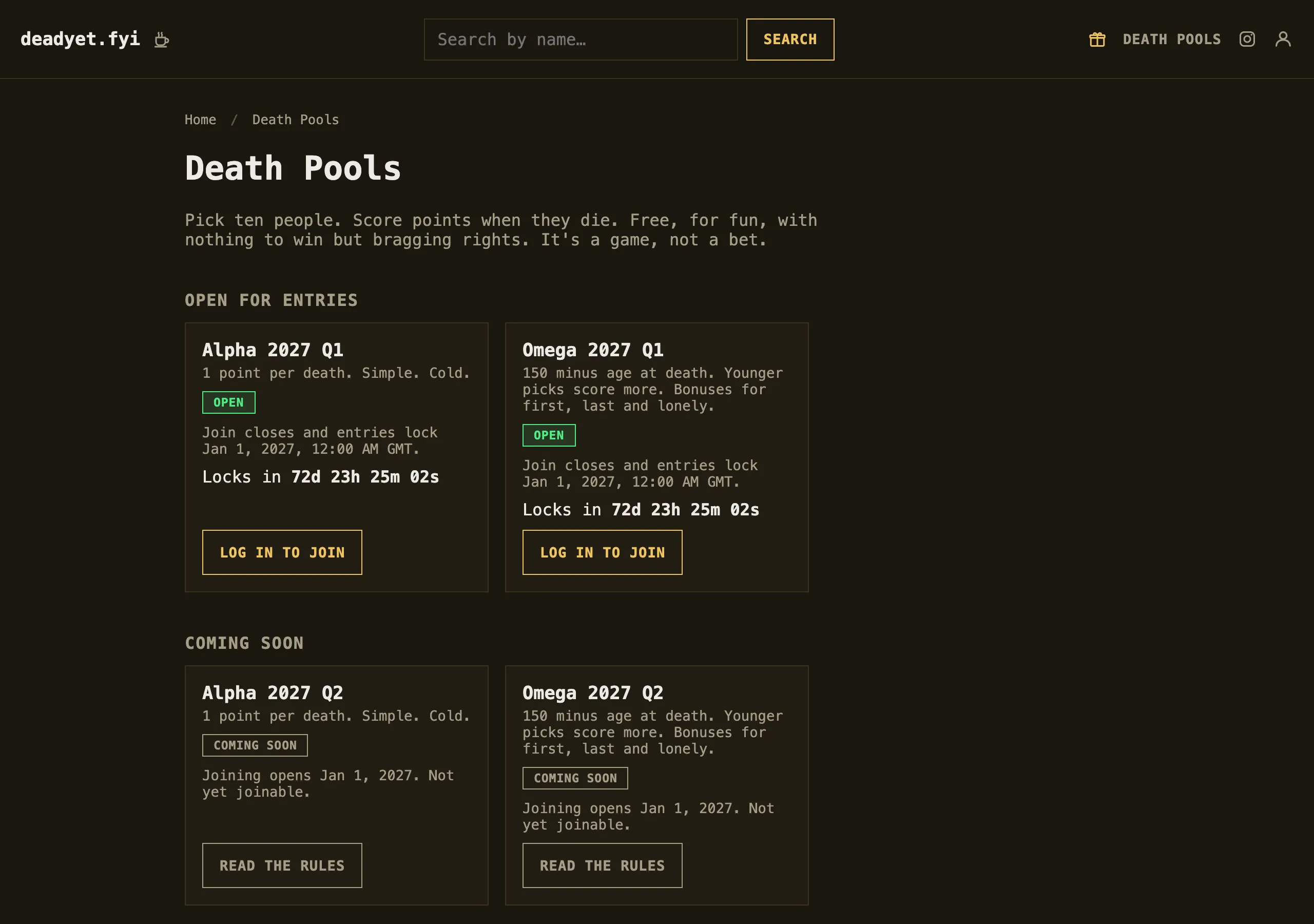 Death Pools: Alpha 2027 Q1 and Omega 2027 Q1 open for entries with a countdown, and Q2 coming soon